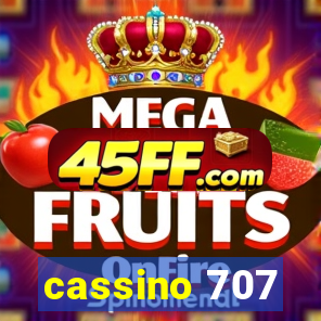 cassino 707